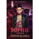Sophie und die Sonderlinge (Sophie Feegle, Band 1)