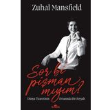 Sor Bi Pişman Mıyım - Zuhal Mansfield