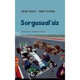 Sorgusual'siz - Murat Üstübal
