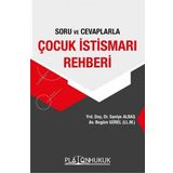 Soru ve Cevaplarla İstismar Rehberi - Begüm Gürel