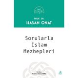Sorularla İslam Mezhepleri - Onat Kitaplığı 1