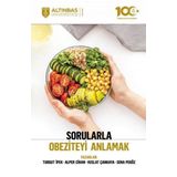 Sorularla Obeziteyi Anlamak - Altınbaş Üniversitesi Yayınları