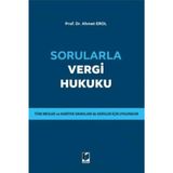 Sorularla Vergi Hukuku / Ahmet Erol / Adalet Yayınevi / 9786258153798