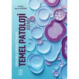 Sorularla Zenginleştirilmiş Temel Patoloji Kitabı / 9786255952325