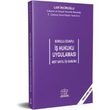 Sorulu - Cevaplı İş Hukuku Uygulaması - Lütfi İnciroğlu