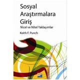 SOSYAL ARAŞTIRMALARA GİRİŞ NICEL VE NITEL YAKLAŞIMLAR - KEITH F. PUNCH