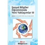 Sosyal Bilgiler Öğretiminde Yeni Yaklaşımlar III - Refik Turan , Hakan Akdağ
