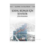 SOSYAL BILIMLER İÇIN İSTATISTIK SPSS UYGULAMALI - CEM OKTAY GÜZELLER;YAŞAR BAYKUL