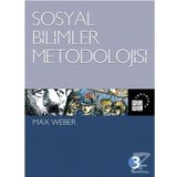 Sosyal Bilimler Metodolojisi - Max Weber