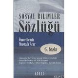 SOSYAL BILIMLER SÖZLÜĞÜ - ÖMER DEMIR; MUSTAFA ACAR