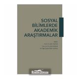 Sosyal Bilimlerde Akademik Araştırmalar - Zeki Taştan
