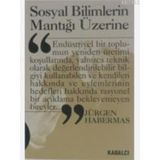 SOSYAL BILIMLERIN MANTIĞI - JÜRGEN HABERMAS