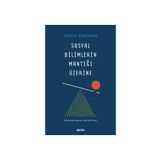 Sosyal Bilimlerin Mantığı Üzerine - Jürgen Habermas