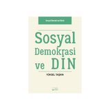 Sosyal Demokrasi ve Din - Yüksel Taşkın