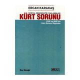 SOSYAL DEMOKRATIK YAKLAŞIMLAR KÜRT SORUNU CHP VE SHP'NIN KÜRT SORUNU RAPORLARI - ERCAN KARAKAŞ