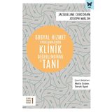 Sosyal Hizmet Uygulamasında Klinik Değerlendirme ve Tanı - Joseph Walsh