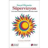 Sosyal Hizmette Süpervizyon - Dr. Elvan Atamtürk