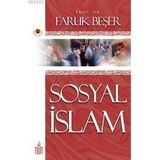 SOSYAL İSLAM - FARUK BEŞER