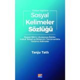 Sosyal Kelimeler Sözlüğü - Tanju Tatlı