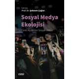 Sosyal Medya Ekolojisi - Şebnem Çağlar