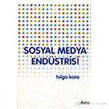 SOSYAL MEDYA ENDÜSTRISI - TOLGA KARA