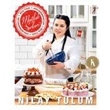 Sosyal Medya Fenomeni Nilay Tulum`dan Mutfak Sırları - Artemis Yayınları