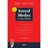 Sosyal Medya Ve Basın Hukuku Sosyal Medya (Dezenformasyon) Yasası Değişiklikleriyle Ramazan Özkepir,Salih Zeki Kocaman,Erkal Hilmi Kart 2. Baskı