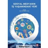 Sosyal Medyanın İş Yaşamındaki Yeri - Kolektif