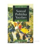 SOSYAL POLITIKA YAZILARI - AYŞE BUĞRA; ÇAĞLAR KEYDER