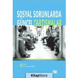 Sosyal Sorunlarda Güncel Tartışmalar - Kolektif