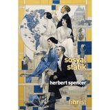 Sosyal Statik / Herbert Spencer / Fihrist Kitap / 9786255512703