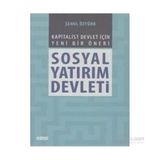 Sosyal Yatırım Devleti - Şenol Öztürk