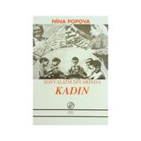 Sosyalizm Diyarında Kadın - Nina Popova