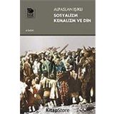 Sosyalizm Kemalizm Ve Din / Alpaslan Işıklı / İmge Kitabevi Yayınları