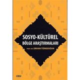 Sosyo - Kültürel Bölge Araştırmaları - Prof. Dr. Orhan Türkdoğan