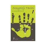 Sosyoloji Tarihi 1 - Yıldız Akpolat