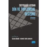 Sosyolojik Açıdan Din ve Toplumsal Değişme - Özcan Güngör