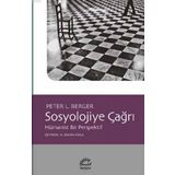 Sosyolojiye Çağrı - Peter L. Berger