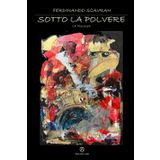 SOTTO LA POLVERE (La Grecia nascosta, Band 4)