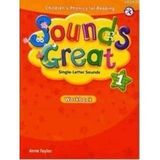SOUNDS GREAT 1 WORKBOOK - ANNE TAYLOR
