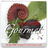 Sous Vide Yemek Kitabı, Gurme