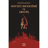 Sovyet Deneyimi ve Arayış - Hüseyin Şengül