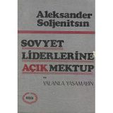 Sovyet Liderlerine Açık Mektuplar Ve Yalanla Yaşamayın Aleksander Soljenitsin Nebioğlu Yayınevi - İkinci El Kitap