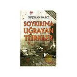 Soykırıma Uğrayan Türkler - Gökhan Balcı
