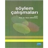 SÖYLEM ÇALIŞMALARI - SIBEL ARKONAÇ