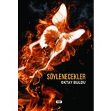Söylenecekler - Oktay Buldu