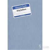 SöyleSen - Ahmet Telli
