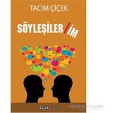 Söyleşilerim - Tacim Çiçek