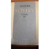 SÖYLEV I -II NUTUK - MUSTAFA KEMAL ATATÜRK