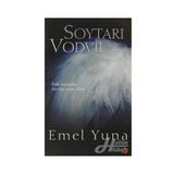 SOYTARI VODVIL İKİLİK SONSUZDUR... HER KÖŞE OYUNA DAHIL - EMEL YUNA